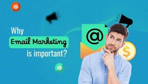 Reasons Why Email Marketing will Continue to be Important in 2025